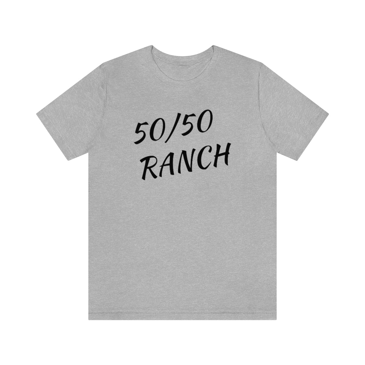 50/50 Ranch Black Writing    T-Shirt