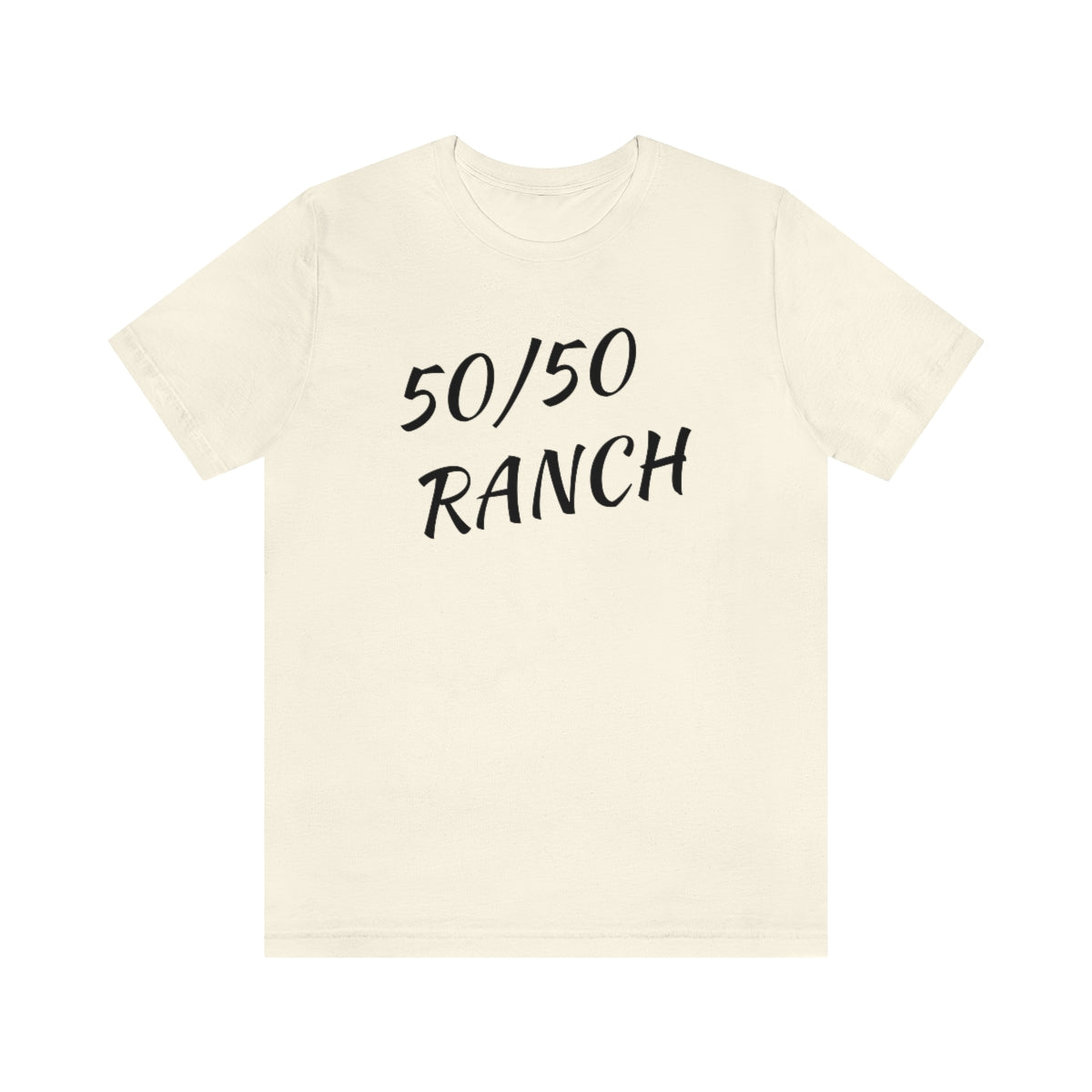 50/50 Ranch Black Writing    T-Shirt